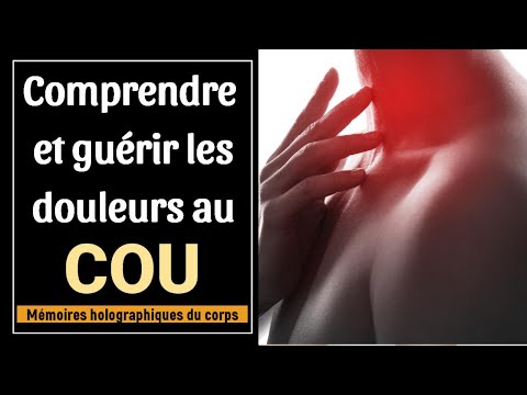 Comprendre et Guérir les Douleurs au Cou