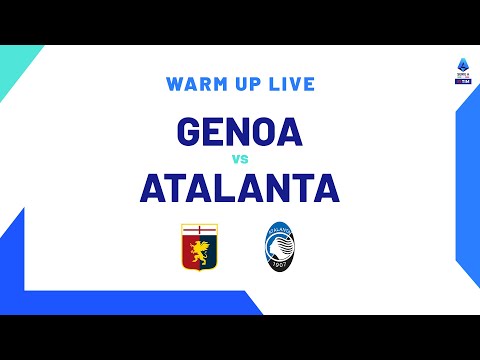 🔴 LIVE | Warm up | Genoa-Atalanta | Serie A TIM 2023/24