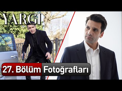 Yargı 27. Bölüm Fotoğrafları 📸📸