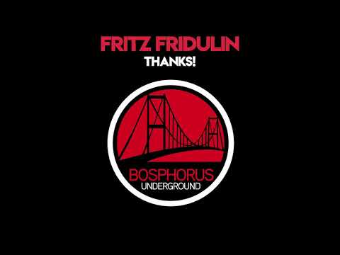 Fritz Fridulin - Thanks