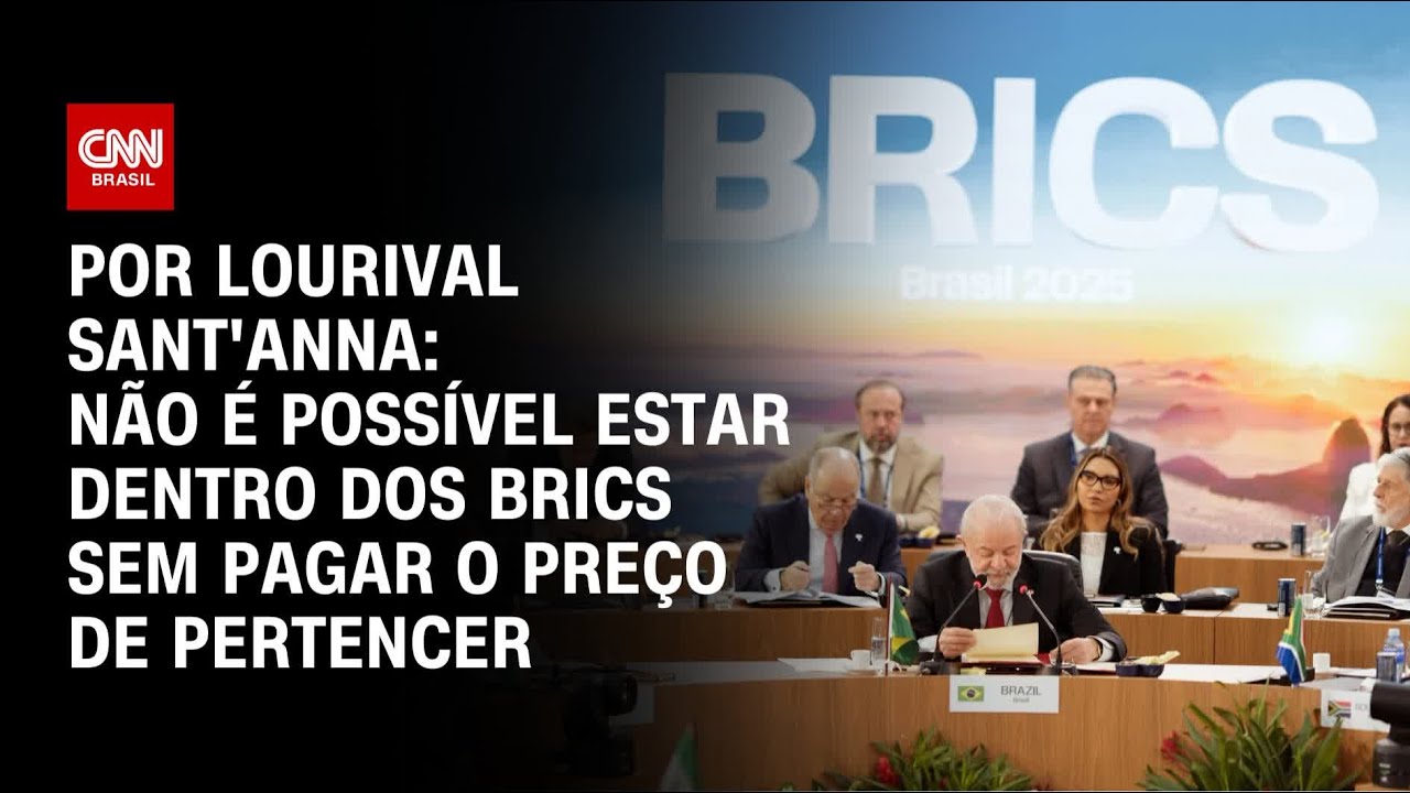 Análise Não é possível estar no Brics sem pagar o preço de pertencer | CNN PRIME TIME