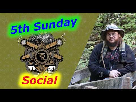 5th Sunday Social and some channel news