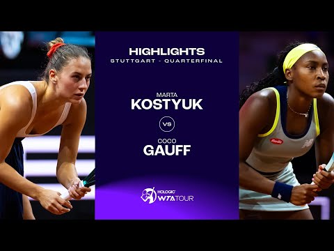 Marta Kostyuk vs. Coco Gauff | 2024 Stuttgart Quarterfinal | WTA Match Highlights