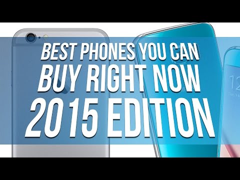 Best phones you can buy right now (2015 edition) - UCwPRdjbrlqTjWOl7ig9JLHg