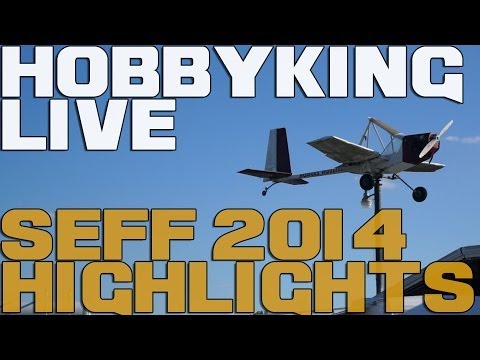 HobbyKing Live - SEFF 2014 Highlights - UCkNMDHVq-_6aJEh2uRBbRmw