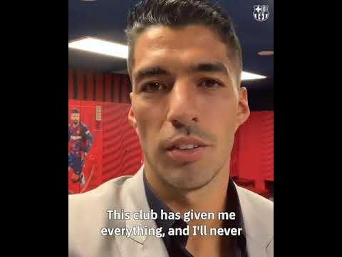 Luis Suárez - Goodbye Message to Barça Fans