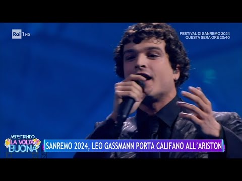 Sanremo 2024, Leo Gassman porta Califano all'Ariston - La Volta Buona 08/02/2024