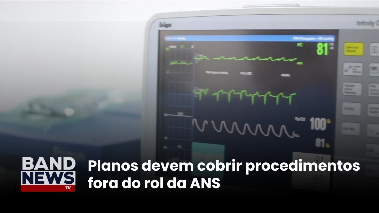 Planos devem cobrir procedimentos fora do rol da ANS | BandNews TV