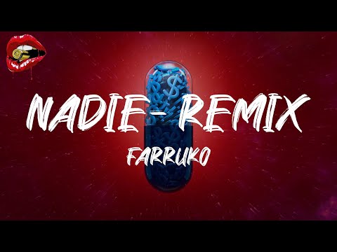 Farruko - Nadie (feat. Sech & Sharo Towers) - Remix (lyrics)