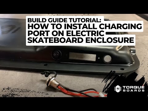 How To Install Charging Port on Electric Skateboard Enclosure