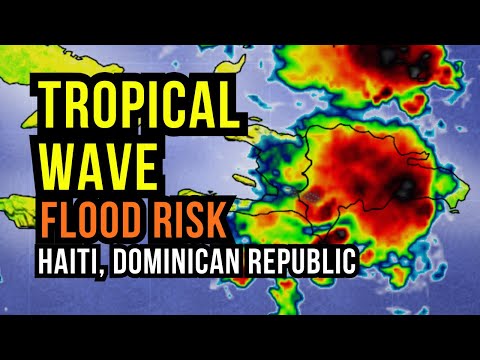 Tropical Wave brings New Flood Threat...