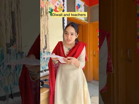 School teachers and diwali bonus😂 #shorts #viral #explorepage #teacherlife