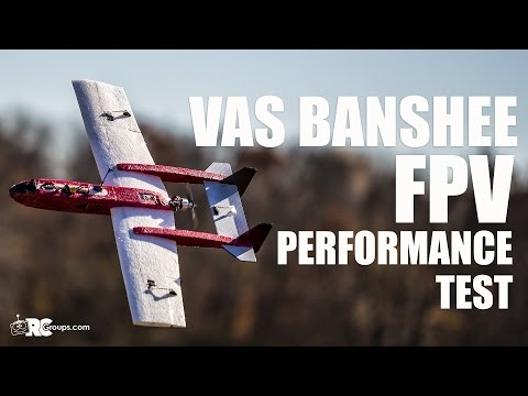 VAS Banshee FPV Performance Testing Review - RCGroups.com - UCJzsUtdVmUWXTErp9Z3kVsw