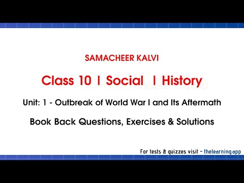 Outbreak of World War I and Its Aftermath | Unit 1 | Class 10 | Social | History | Samacheer Kalvi