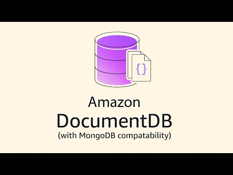 Introduction to Amazon DocumentDB (with MongoDB compatibility) | Amazon Web Services