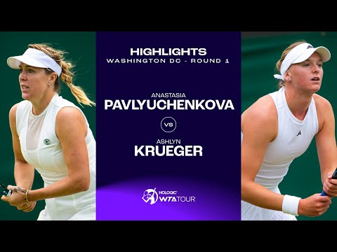 Anastasia Pavlyuchenkova vs. Ashlyn Krueger  | 2024 Washington DC Round 1 | WTA Match Highlights