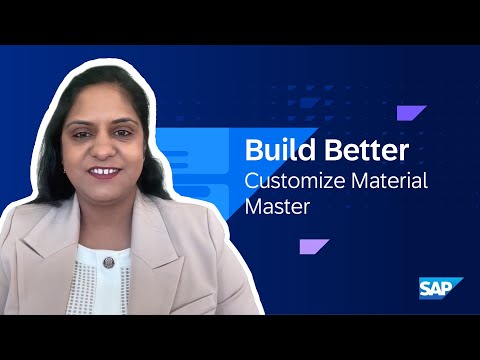 Customize Material Master in SAP Build | Build Better