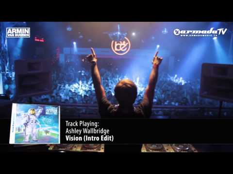 Armin van Buuren - Universal Religion Chapter 5: Ashley Wallbridge - Vision (Intro Edit) - UCGZXYc32ri4D0gSLPf2pZXQ