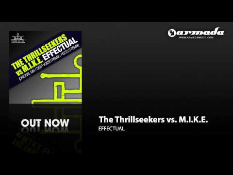 The Thrillseekers vs M.I.K.E - Effectual (Original Mix) [CLEL044] - UCGZXYc32ri4D0gSLPf2pZXQ