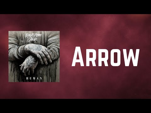 Rag'n'Bone Man - Arrow (Lyrics)