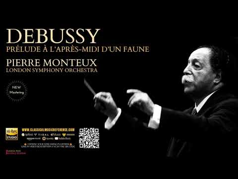 Debussy: Prélude à l’après-midi d’un faune (reference recording: Pierre Monteux, LSO / Remastered)