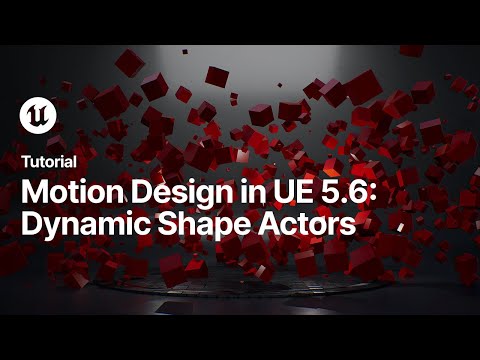 Motion Design in Unreal Engine, Episode 05: Shapes