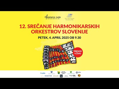 12. srečanje harmonikarskih orkestrov Slovenije