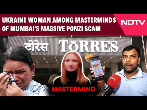 Torres Jewellery | Ukraine Woman Among Masterminds Of Mumbai's Massive Ponzi Scam