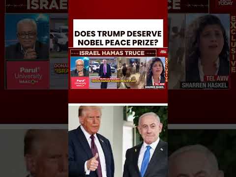 Does President Donald Trump Deserve Nobel Peace Prize? | Gaza Ceasfire Deal | Israel Vs Hamas