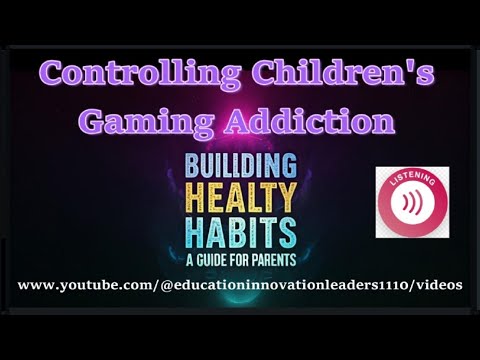 Addressing Children's Gaming Habits-Guidance for Parents! SUBSCRIBE!