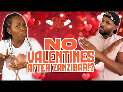 NO VALENTINES THIS YEAR?! NOT AFTER ZANZIBAR?! 💔|| HE PLAYED ME 😡