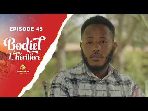 Série - Bodiel L'héritière - Épisode 45 - VOSTFR