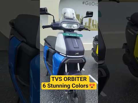 6 Stunning Colors🤩 of TVS ORBITER Electric Scooter