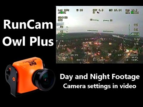 RunCam Owl Plus - Day and Night Flights - UCcCHW737DFO1_xrO_qAaNbQ