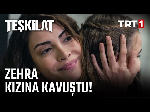 Zehra Sonunda Kızına Kavuştu - Teşkilat 52. Bölüm