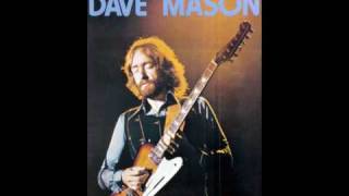 Dave Mason - Baby...please