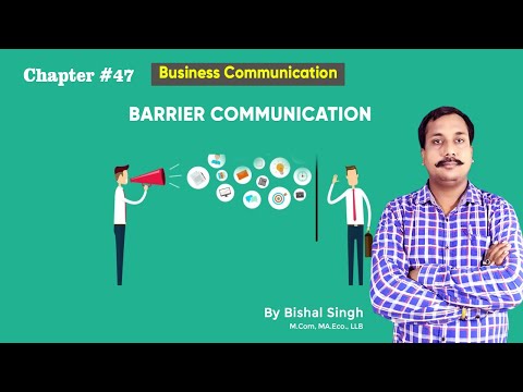 Barrier Communication – Business Communication – Bishal