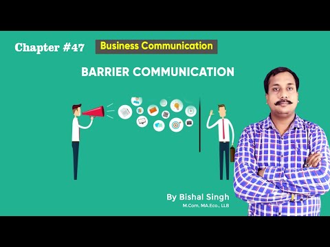 Barrier Communication - Business Communication - Bishal