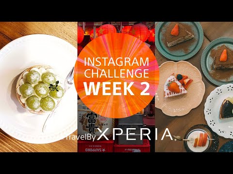 Instagram Challenge Week 2…#TravelByXperia