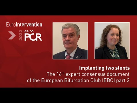 Bifurcation PCI: Implanting two stents – 16th EBC consensus paper