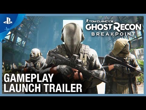Ghost Recon Breakpoint - EMEA Gameplay Launch Trailer | PS4