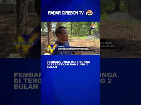 Pembangunan Kios Bunga di Tergetkan Rampung 2 Bulan