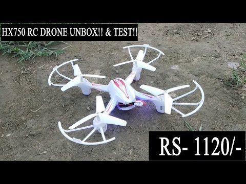 BEST RC DRONE  | HX750 RC DRONE | UNBOX &amp; TEST!! HX 750 Drone Quad-Copter - UCPXChR1IIGRjAf5dF6rM4jg