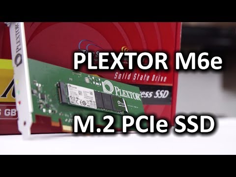 Plextor M6e SSD & M.2 Drive Standard Overview - UCXuqSBlHAE6Xw-yeJA0Tunw