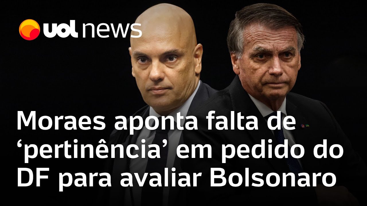 Moraes aponta falta de pertinência em pedido do DF para avaliar Bolsonaro caso ele vá para Papuda TV Online Moraes aponta falta de pertinência em pedido do DF para avaliar Bolsonaro caso ele vá para Papuda