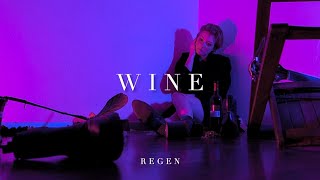 Regen - Wine (official video)