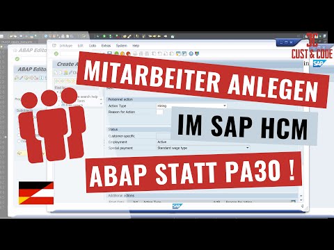 Anlegen von Mitarbeitern in SAP mit ABAP statt mit Transaktion PA30 – SAP HCM [deutsch]