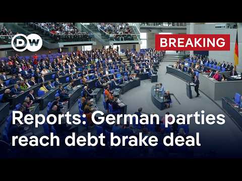 Reports: Germany's conservatives reach debt brake deal with Social Democrats and Greens | DW News