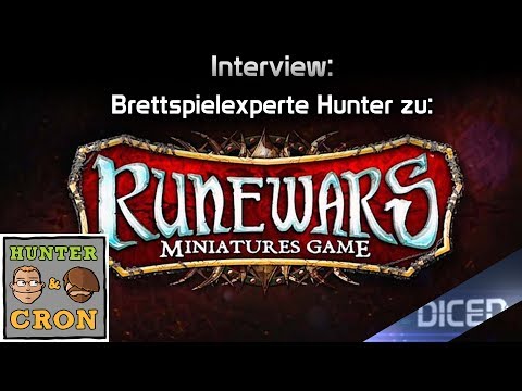 Interview mit Hunter über das Runewars Miniaturenspiel | Hunter und Cron | DICED
