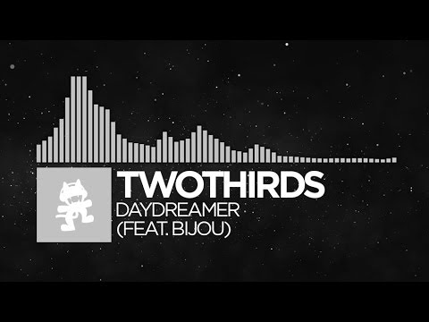 [Electronic] - TwoThirds - Daydreamer (feat. Bijou) [Monstercat Release] - UCJ6td3C9QlPO9O_J5dF4ZzA